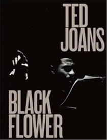 Ted joans black flower /francais