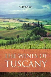 The wines of tuscany /anglais