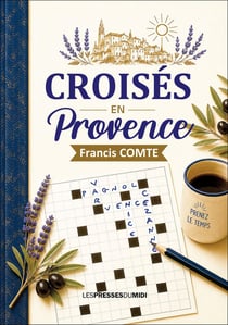 Croisés en Provence
