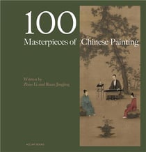 100 masterpieces of chinese painting /anglais