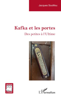 Kafka et les portes : Des petites à l'Ultime