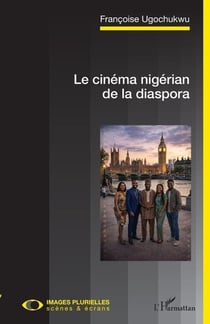 Le cinema nigerian de la diaspora