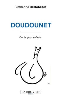 Doudounet : Conte pour enfant