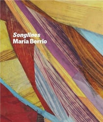 Maria berrio: songlines /anglais