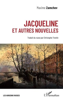 Jacqueline et autres nouvelles