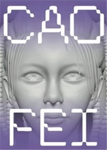 Cao fei testimonies to the near future /anglais/allemand