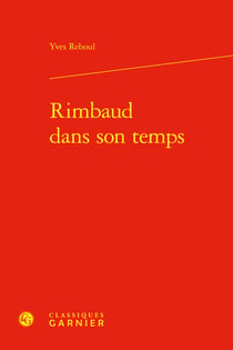 Rimbaud dans son temps
