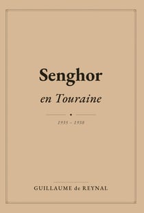 Senghor en touraine