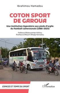 Coton sport de Garoua : Une institution légendaire aux pieds d'argile (1986-2025)