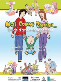 Moi, comme parent .... Trousse clinico- pédagogique