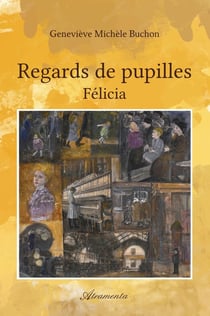 Regards de pupilles - felicia