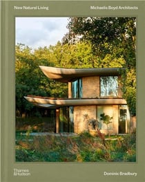 New natural living michaelis boyd architects /anglais