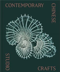 Contemporary chinese studio crafts /anglais