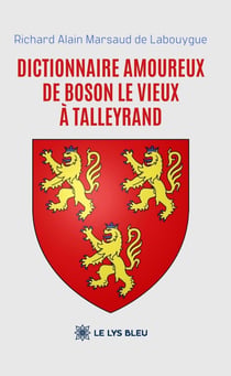 Dictionnaire amoureux de boson le vieux a talleyrand