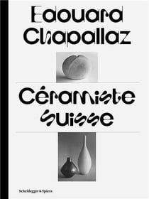 Edouard chapallaz ceramiste suisse /francais