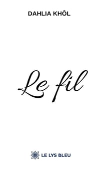Le fil