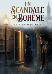 Un scandale en Bohême