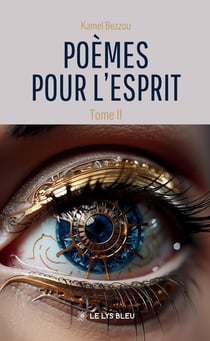 Poèmes pour l'esprit : Tome II
