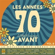 Les Années 70, C'était Mieux Avant - CD