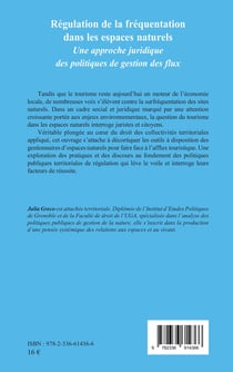 Régulation de la fréquentation dans les espaces naturels : Une approche juridique des politiques de gestion des flux