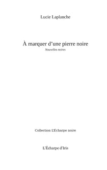 A marquer d pierre noire