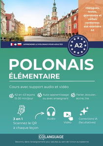 Apprendre le polonais A2 élémentaire. Cours avec support audio et vidéo : Apprendre le polonais avec exercices, grammaire et vocabulaire. Idéal pour étude autonome ou...