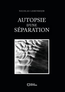 Autopsie d'une séparation