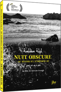 Nuit obscure - Au revoir ici, n'importe où