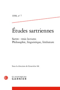 Etudes sartriennes 1998, n  7 - sartre : trois lectures. philosophie, linguistiq