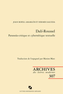 Dali-roussel - paranoia-critique et cybernétique textuelle
