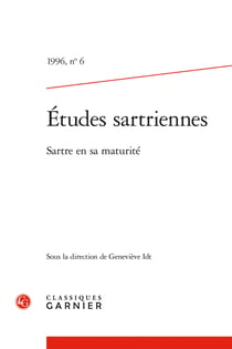 Etudes sartriennes 1995, n  6 - sartre en sa maturité