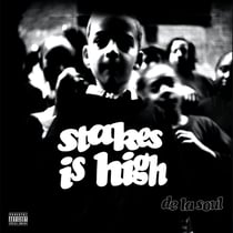 Stakes Is High 30Th Anniversary Edition (Import)