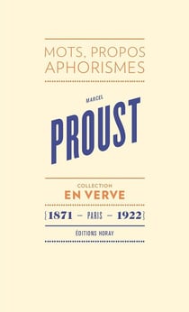 Marcel Proust - En verve