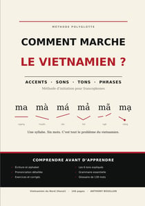 COMMENT MARCHE VIETNAMIEN