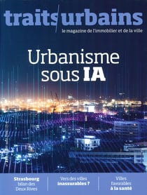 Traits Urbains n°160 : Urbanisme sous IA