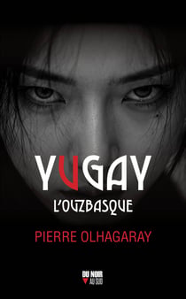 Yugay l'ouzbasque