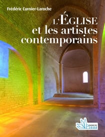 Les églises catholique et les artistes contemporaines