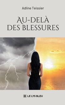 Au-delà des blessures