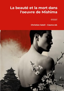 La beauté et la mort dans l'oeuvre de Mishima