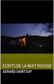 ECRITS DE LA NUIT ROUSSE