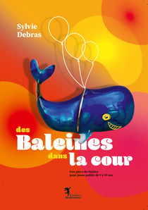 Des Baleines dans la cour