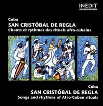 Chants et rythmes des rituels afro-cubains