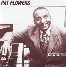 I ain't got nobody - Vinyle