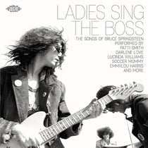 Ladies Sing The Boss - The Songs Of Bruce Springsteen