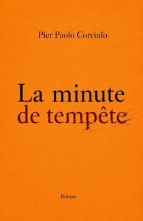La minute de tempête