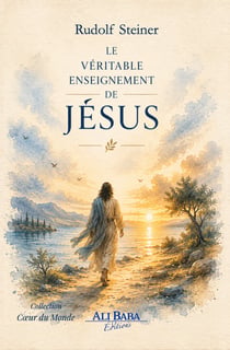 Le véritable enseignement de Jésus