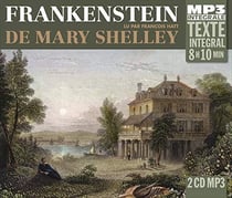 Frankenstein (texte intégral) de Mary Shelley - CD