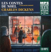 Les contes de Noël Charles Dickens (texte intégral) - CD