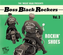 Boss Black Rockers Vol. 3 - Rockin' Shoes