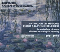 Nature, source d'inspiration : Anthologie des musiques dédiées à la pensée écologique